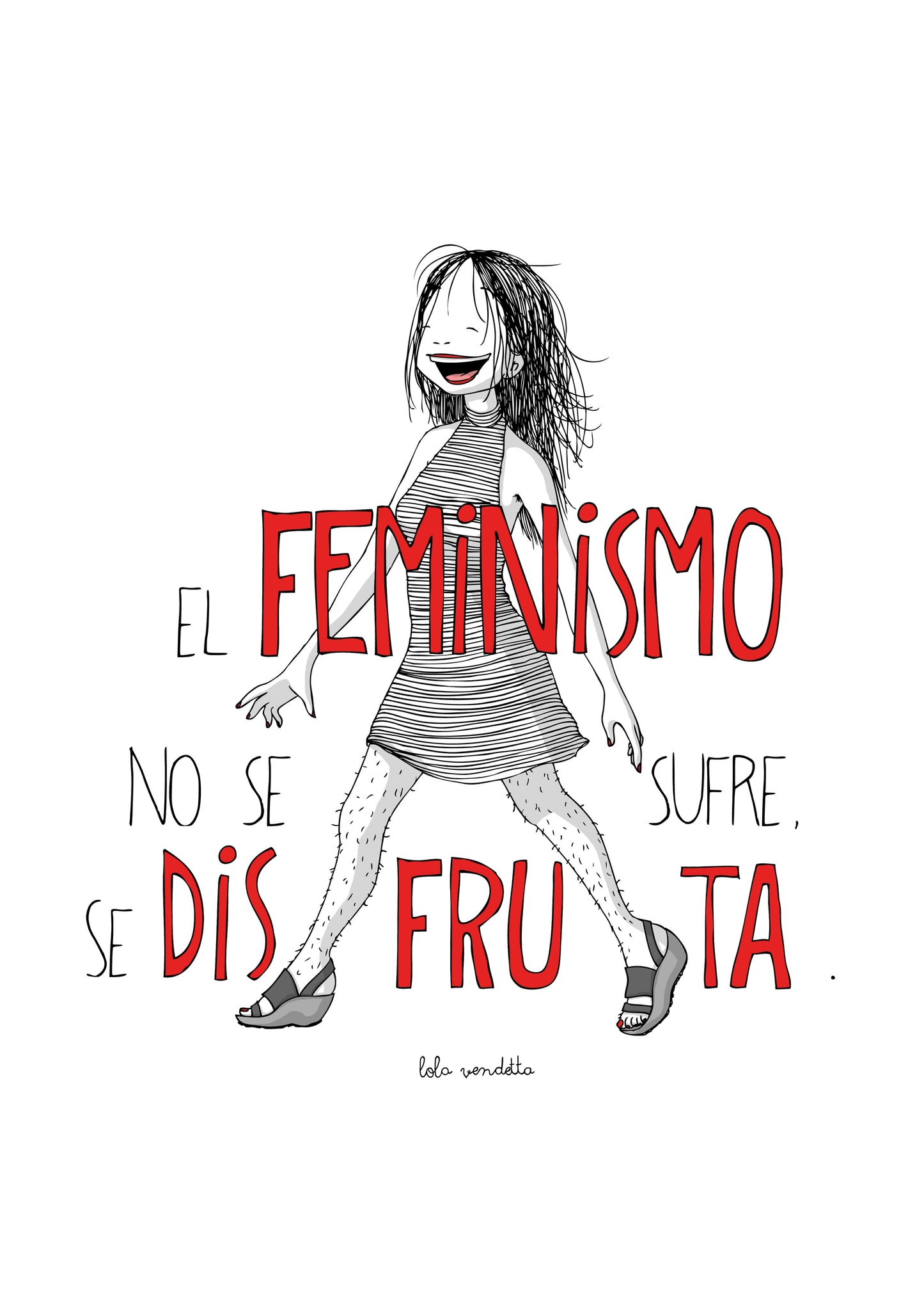 Lámina "El Feminismo no se sufre, se disfruta"